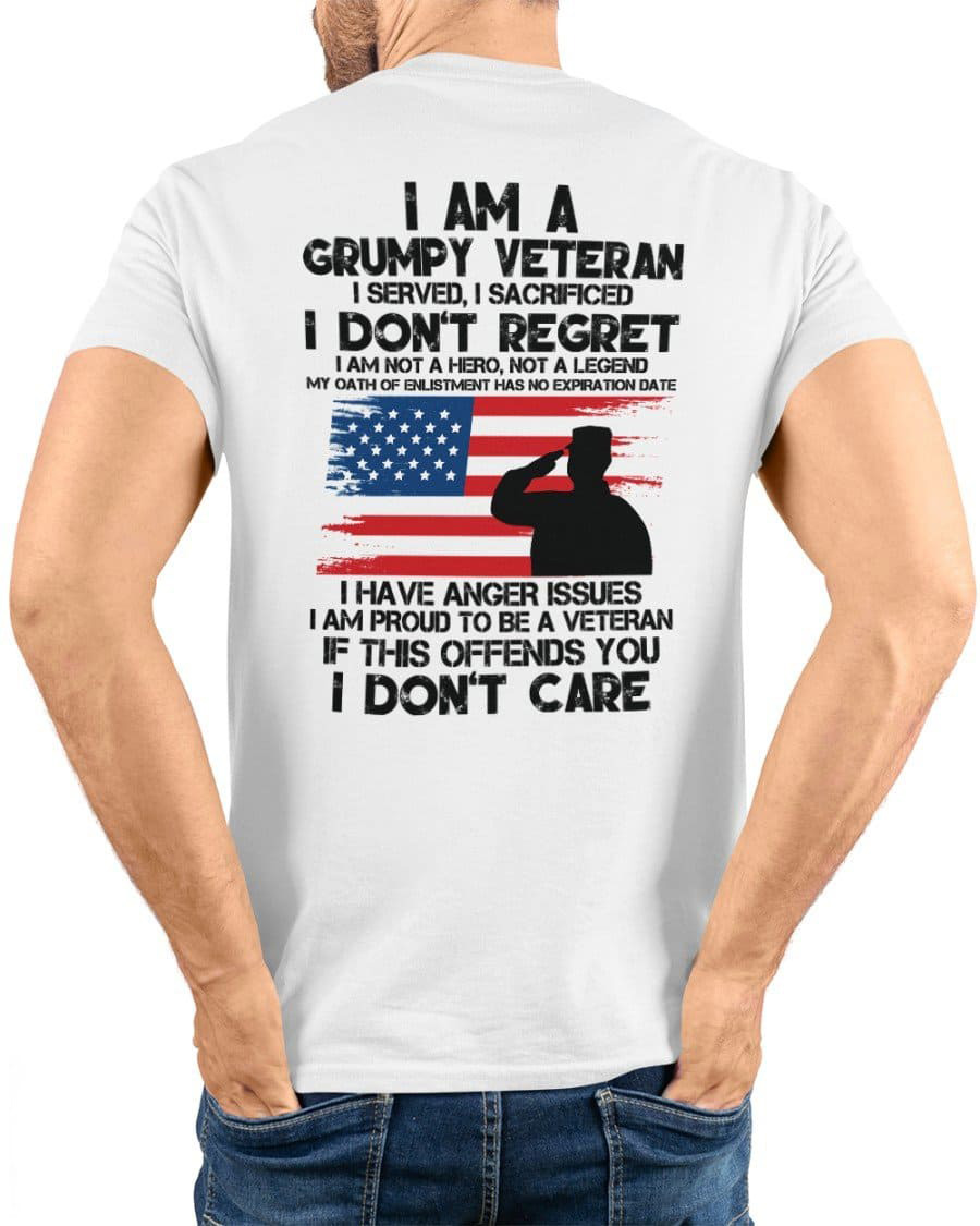 I Am A Grumpy Veteran I Served I Sacrificed I Don't Regret, Veteran Day, American Flag I Am A Grumpy Veteran I Served I Sacrificed I Don't Regret, Veteran Day, American Flag