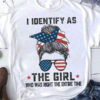 I Identify As The Girl, Who Was Right The Entire Time, American Girl, Independence Day, 4th Of July