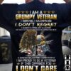 I am a grumpy veteran I don’t regret I am proud to be a veteran if this offends you I don’t care eagle American flag
