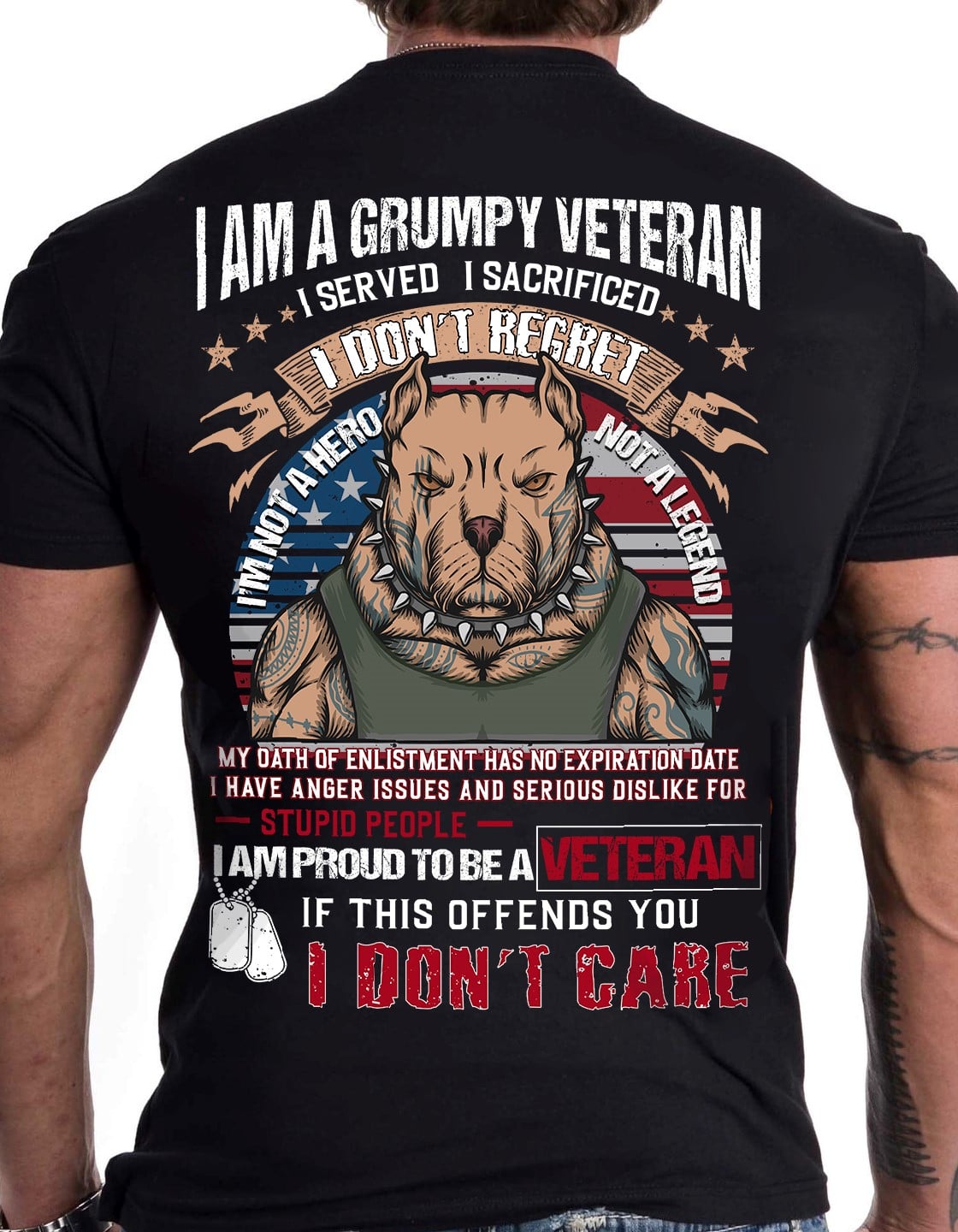I am a grumpy veteran I don't regret - Pittbull dog I am a grumpy veteran I don't regret - Pittbull dog
