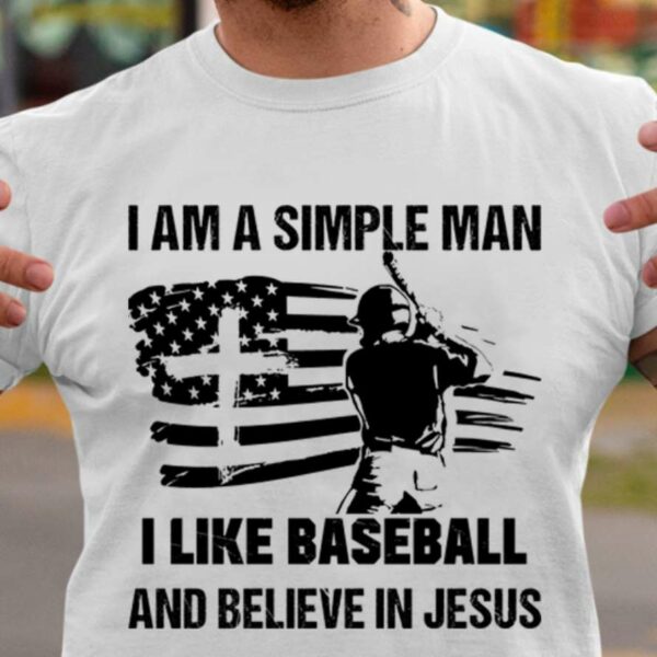 I am a simple man – I like baseball and believe in Jesus, American baseball player