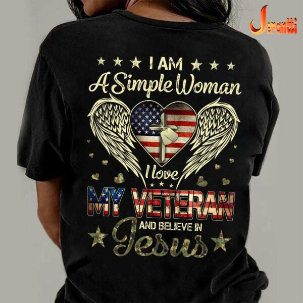 I am a simple woman I love my veteran and believe in Jesus – American veterans