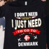 I don’t need therapy I just need to go to Denmark