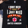 I don’t need therapy I just need to go to United Kingdom