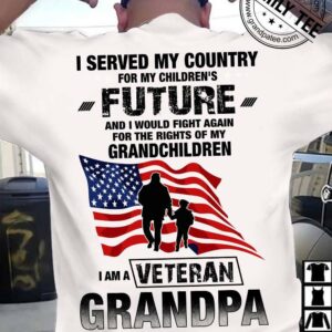 I served my country for my children’s future I am a veteran grandpa – American veteran