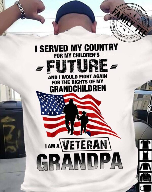 I served my country for my children’s future I am a veteran grandpa – American veteran