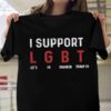 I support LGBT Let’s go brandon