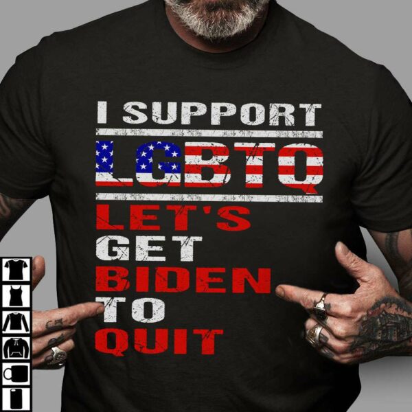 I support LGBTQ Let’s get biden to quit