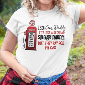 ISO Gas Daddy It’s Like A Regular Sugar Daddy But They Pay For My Gas