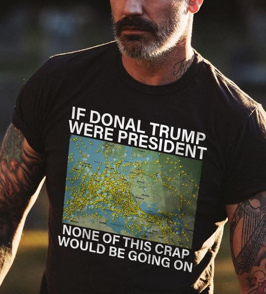 If Donal Trump Were President, None Of This Crap Would Be Goting On If Donal Trump Were President, None Of This Crap Would Be Goting On
