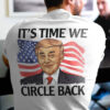 It’s Time We Circle Back, Donald Trump, Us President