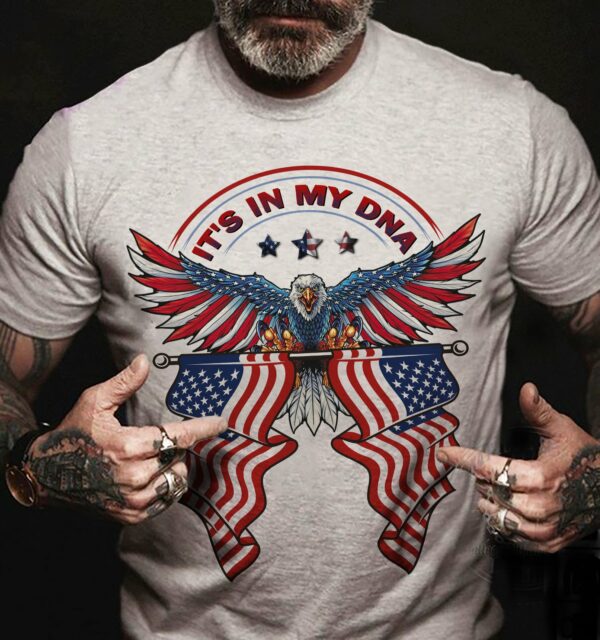 It’s in my DNA – America flag, American DNA, independence day