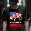 Joe Biden, Let’s Get Ready To Mumble, President American