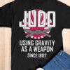 Judo using gravity as a weapon since 1882 – Judo Japanese Kungfu