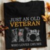 Just an old veteran who loves drums – American veteran
