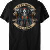 Let Us Ride T-Shirt