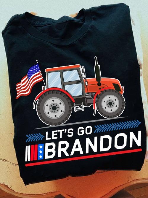 Let's go Brandon - American tractor driver, Fvck Joe Biden T-shirt Let's go Brandon - American tractor driver, Fvck Joe Biden T-shirt