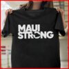 Maui strong Hawaii life