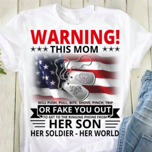 Necklace America Flag – Warning this mom will push pull bite shove pinch trip her soldier her world