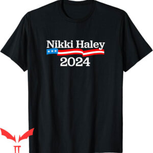 Nikki Haley T-Shirt For President 2024 Campaign Election