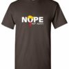 Nope, Not Again Trump T Shirt
