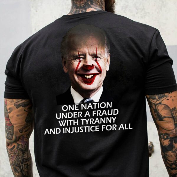 One nation under a fraud with tyranny and injustice for all – Joe Biden, Joe Biden It movie