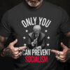 Only You Can Prevent Socialism, Donald Trump, US President