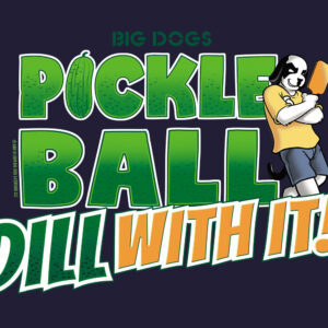 Pickleball Dill With It T-Shirt