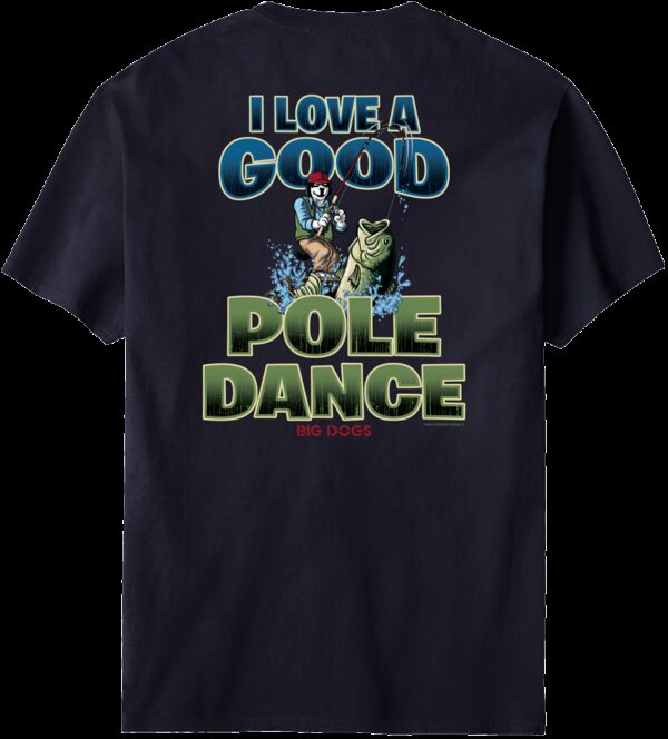 Pole Dance Fishing T-Shirt