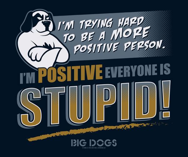 Positive Person T-Shirt Positive Person T-Shirt