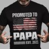Promoted to Papa – Papa grandpa title, American papa
