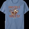 Protect Your Nuts T-Shirt