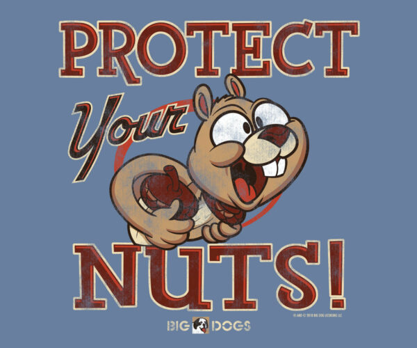 Protect Your Nuts T-Shirt