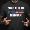 Proud To Be An Untra Maga Member, American Shirt