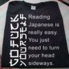 Reading Japanese is really easy, you just need to turn your head sideways – Go fuck yourself