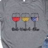 Red wine blue – America independence day, wine lover T-shirt