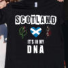 Scotland it’s in my DNA