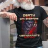 Skull Vets – Death smiles with everyone Vietnam vets smile back