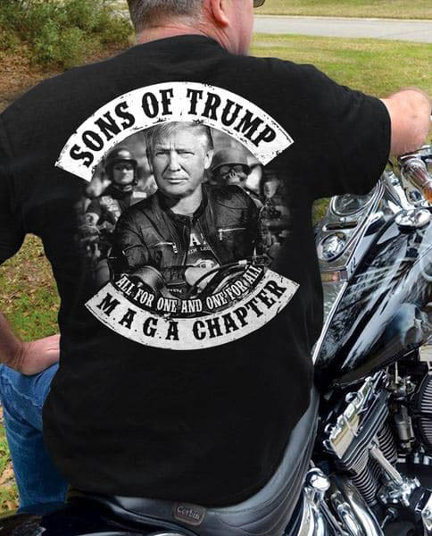Sons Of Trump All For One And One For All MAGA Chapter, Donald Trump Sons Of Trump All For One And One For All MAGA Chapter, Donald Trump