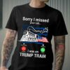 Sorry I missed your call I was on Trump Train – Donald Trump, America president