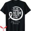 Stand Up To Cancer T-Shirt In This Family No One Fights