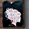 Stars And Stripes And Reproductive Rights Prochoice Woman, My Body My Choice