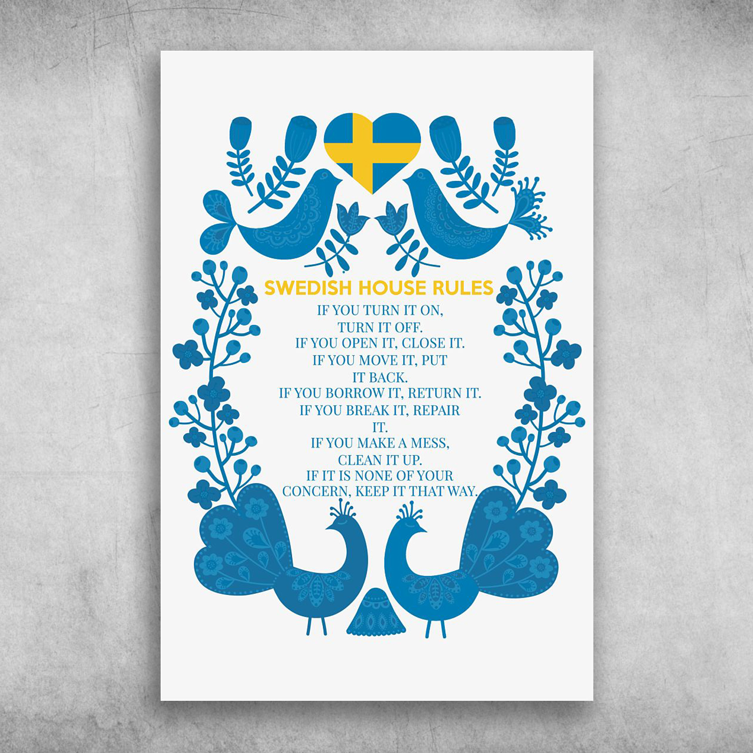 Swedish House Rules If It Is None Of Your Concern Swedish House Rules If It Is None Of Your Concern