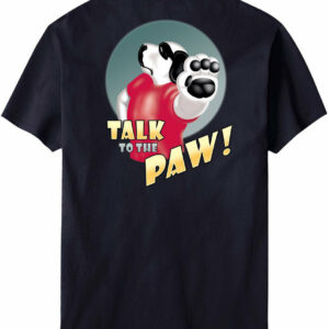 Talk To The Paw T Shirt 1