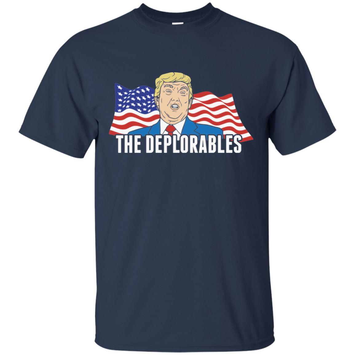 The Deplorables Tee The Deplorables Tee