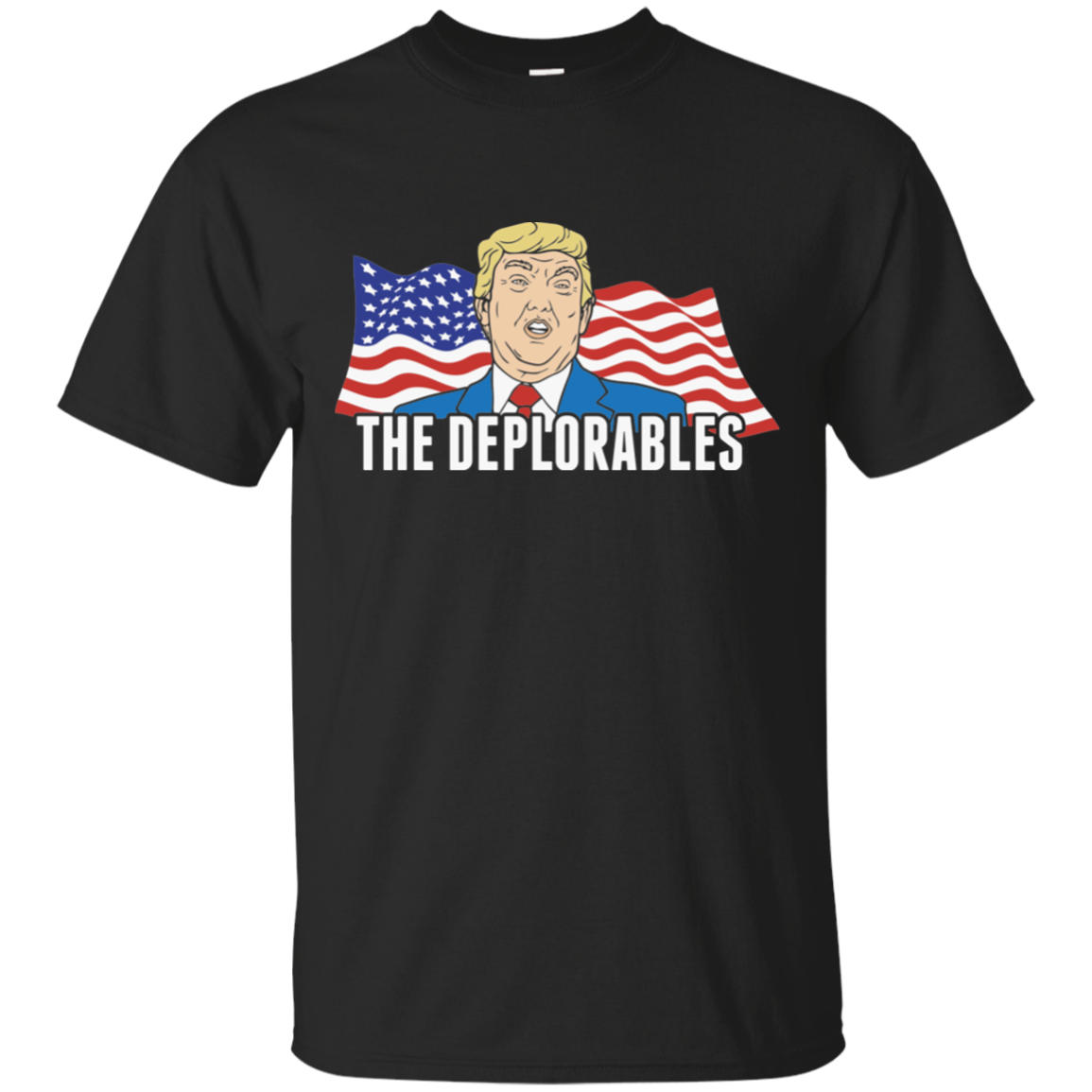 The Deplorables Tee The Deplorables Tee