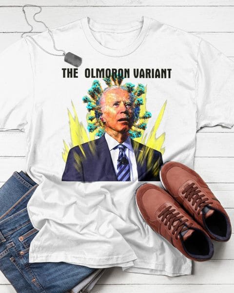 The Olmoron Variant - Biden Virus Anti Joe Biden The Olmoron Variant - Biden Virus Anti Joe Biden