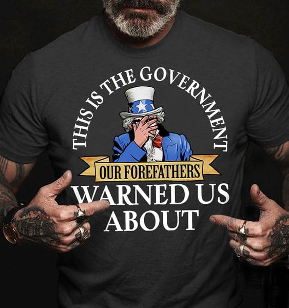 This Is The Government Our Forefathers, Warned Us About This Is The Government Our Forefathers, Warned Us About