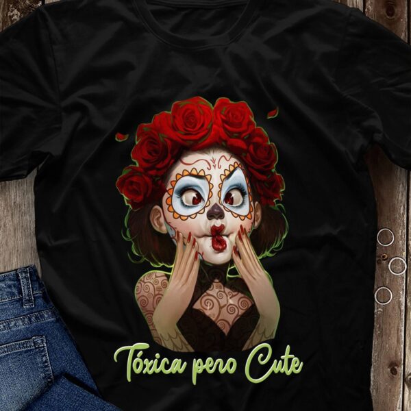 Toxica pero cute – Mexican women