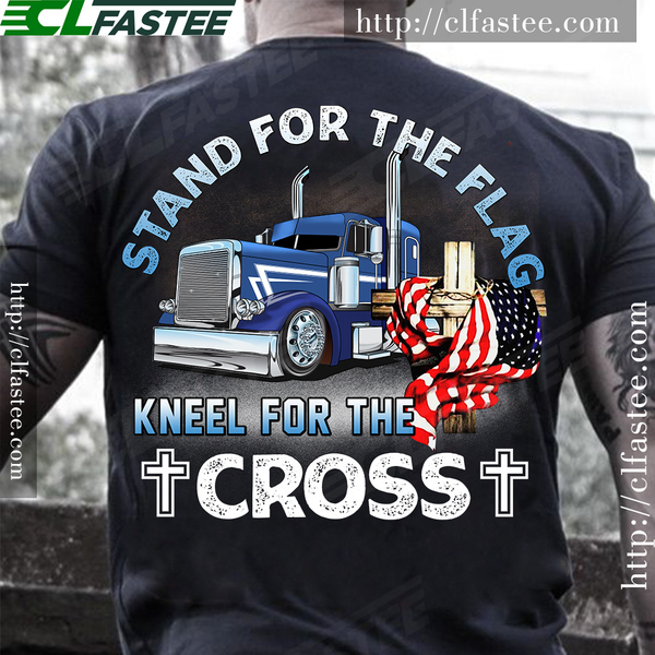 Truck America Flag – Stand for the flag kneel for the cross Truck America Flag – Stand for the flag kneel for the cross